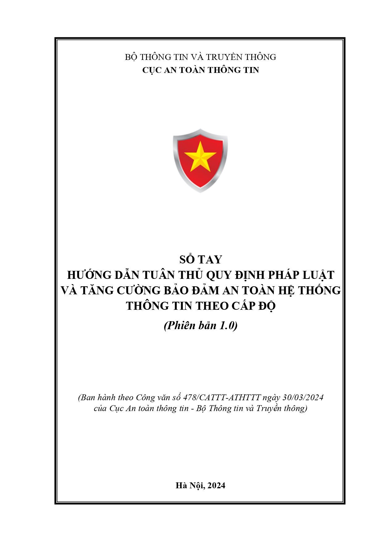 Sổ tay hướng dẫn tuân thủ quy định pháp luật và tăng cường đảm bảo an toàn hệ thống thông tin theo cấp độ